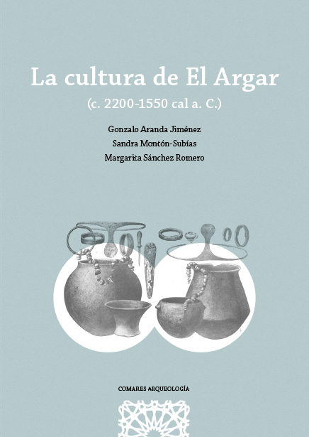 Foto de portada del libro La cultura de El Argar.